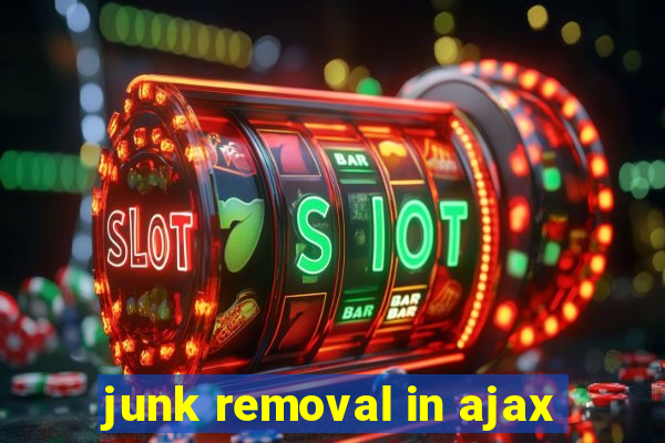 junk removal in ajax