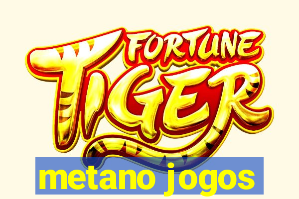 metano jogos