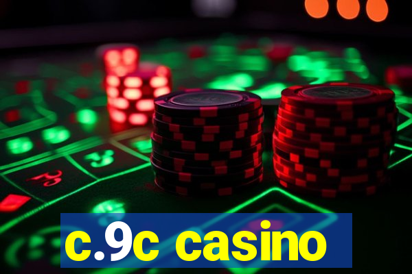 c.9c casino