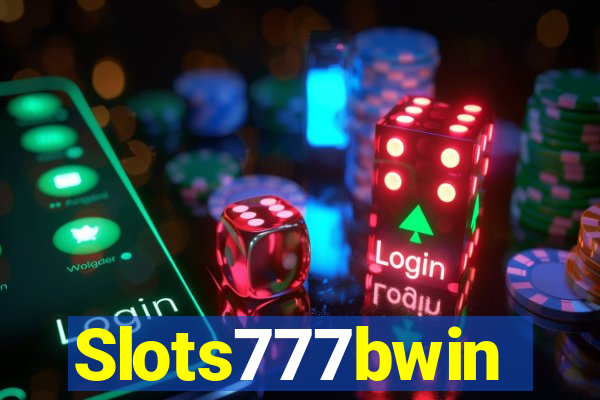 Slots777bwin