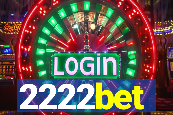 2222bet