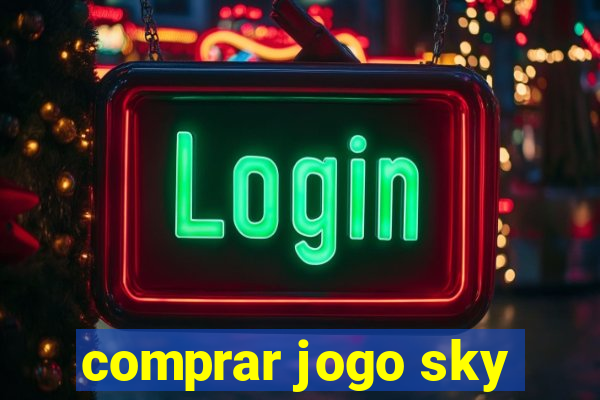 comprar jogo sky