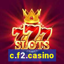 c.f2.casino