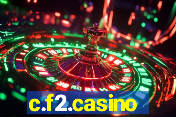 c.f2.casino