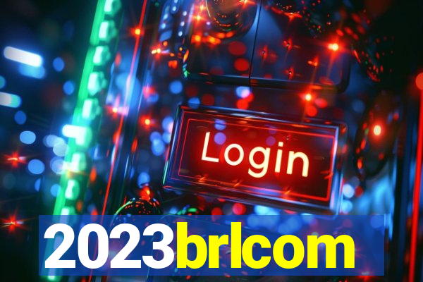 2023brlcom