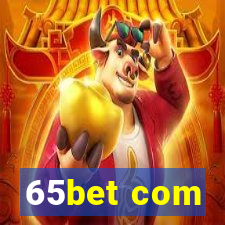 65bet com