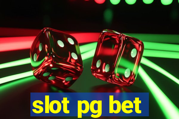 slot pg bet