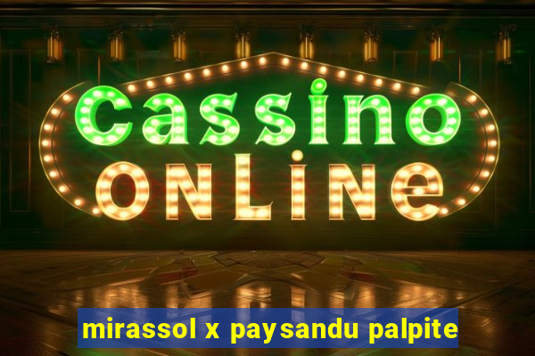 mirassol x paysandu palpite