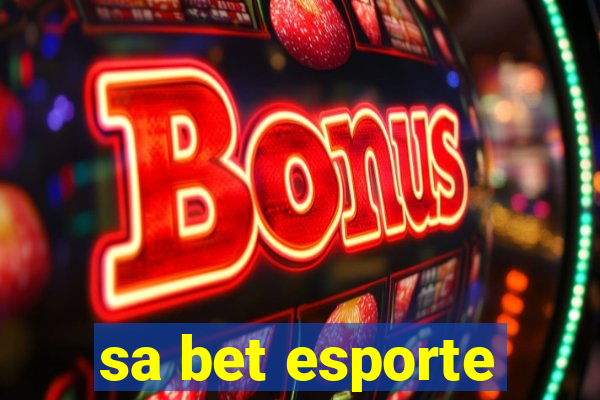 sa bet esporte