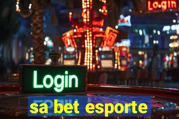 sa bet esporte