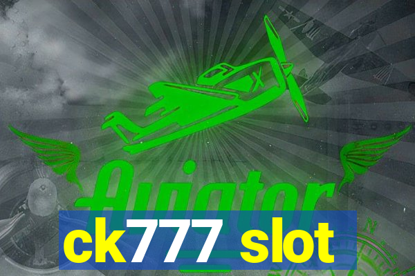 ck777 slot