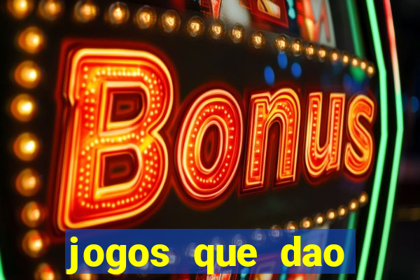 jogos que dao bonus no cadastro