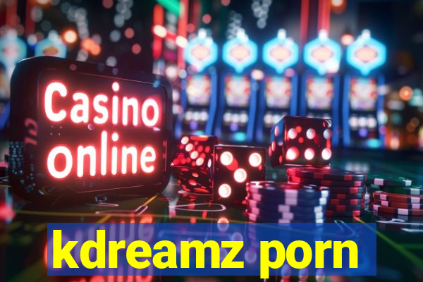 kdreamz porn