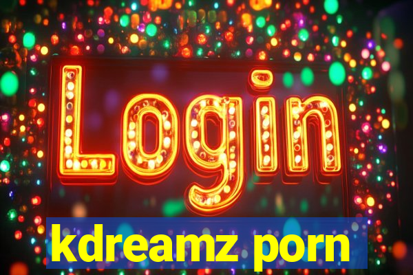 kdreamz porn