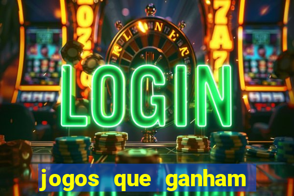 jogos que ganham dinheiro de verdade