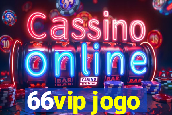 66vip jogo