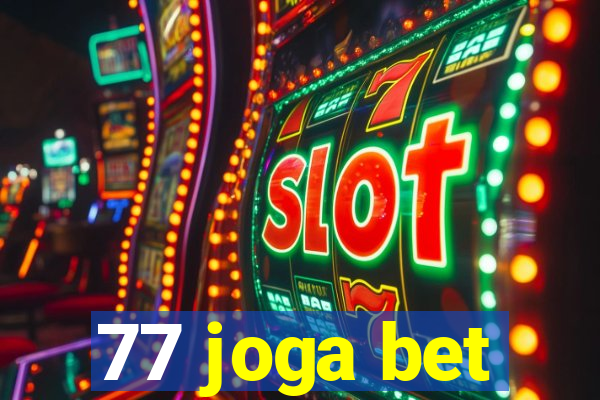 77 joga bet