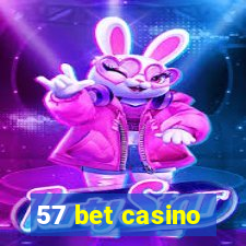 57 bet casino