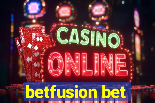 betfusion bet