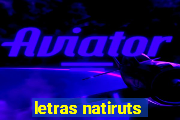 letras natiruts