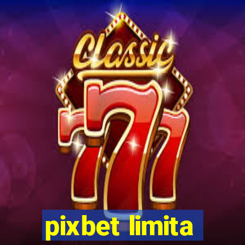 pixbet limita