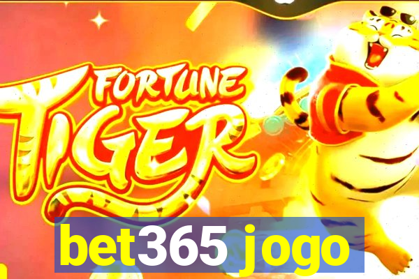 bet365 jogo