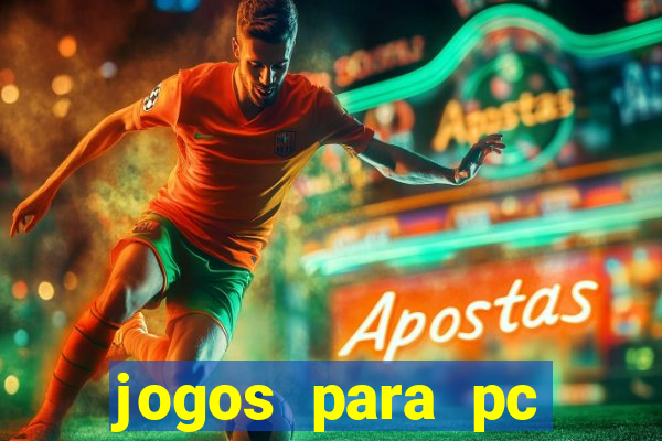 jogos para pc windows 7 gratis