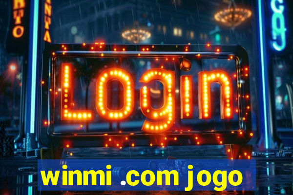 winmi .com jogo