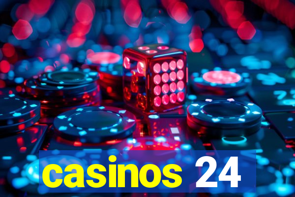 casinos 24