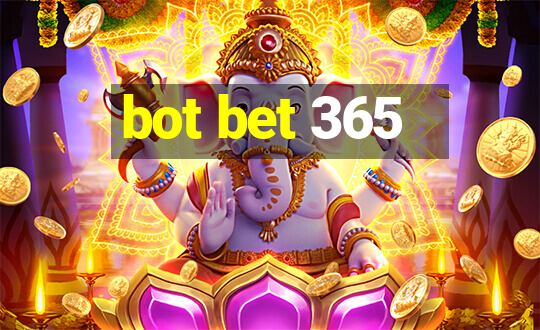 bot bet 365