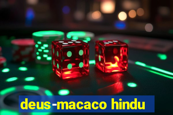 deus-macaco hindu