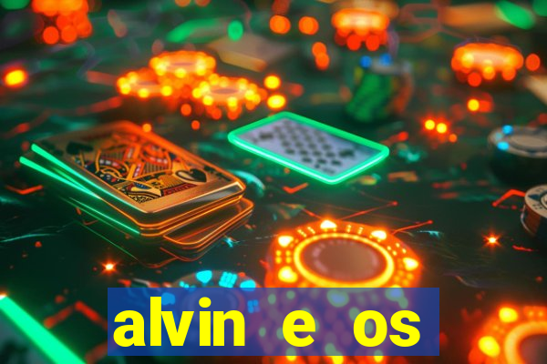 alvin e os esquilos personagens nomes