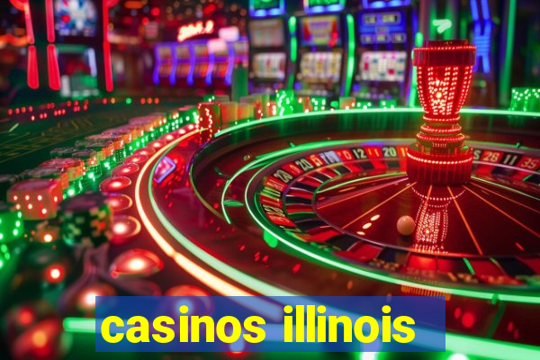 casinos illinois