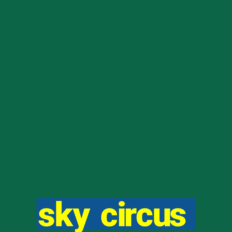 sky circus