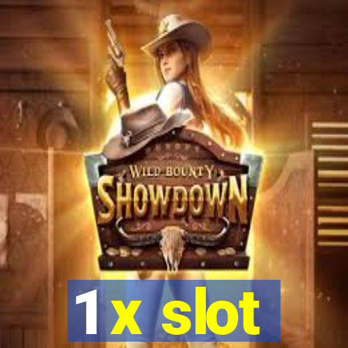 1 x slot