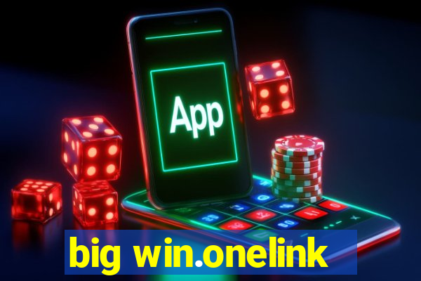 big win.onelink