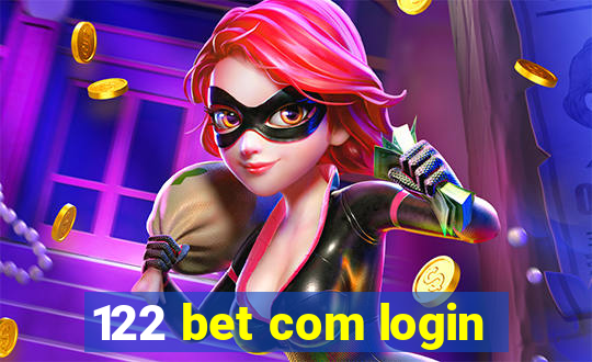 122 bet com login