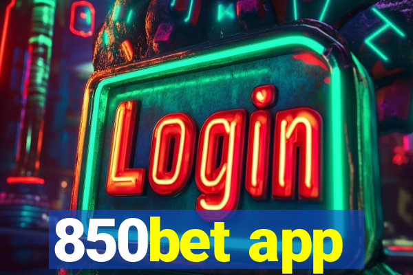 850bet app