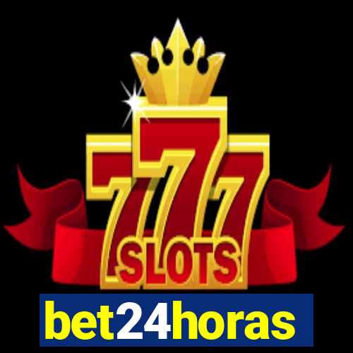 bet24horas