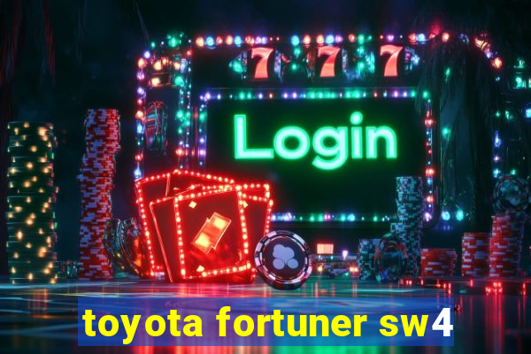 toyota fortuner sw4