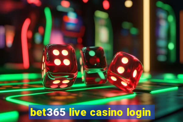 bet365 live casino login