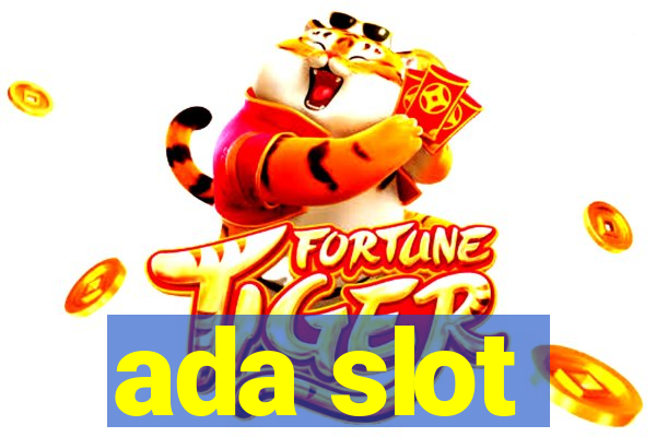 ada slot