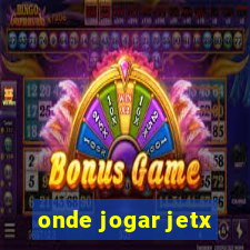 onde jogar jetx