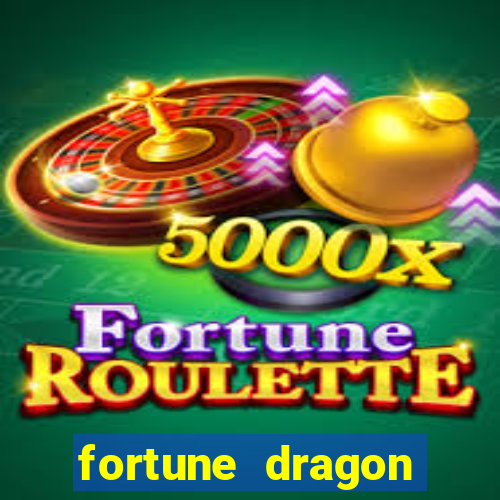 fortune dragon teste grátis