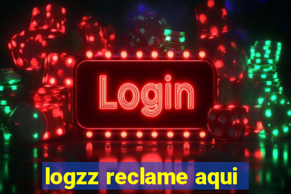 logzz reclame aqui