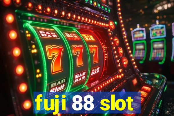 fuji 88 slot