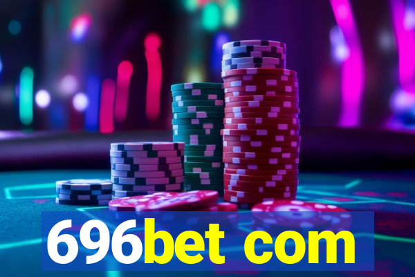 696bet com