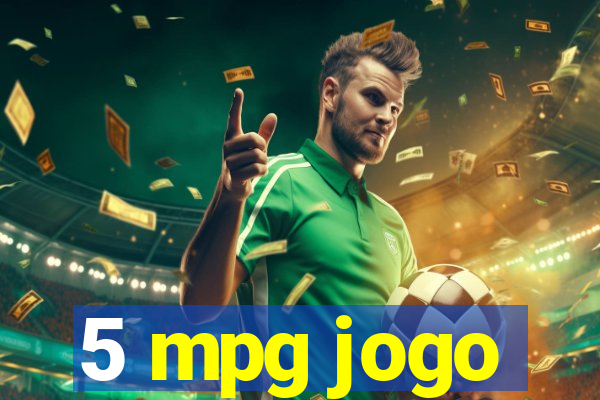 5 mpg jogo