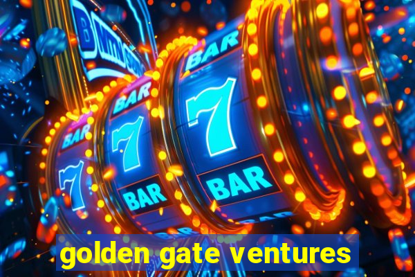 golden gate ventures