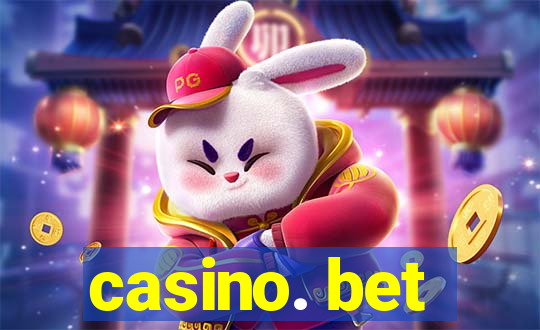 casino. bet